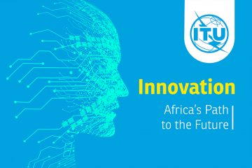 Innovation, Africa’s Path to the Future Innovation, Africa’s Path to the Future