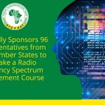 ATU Fully Sponsors 96 Representatives from the Member States to Undertake a Radio Frequency Spectrum Management Course